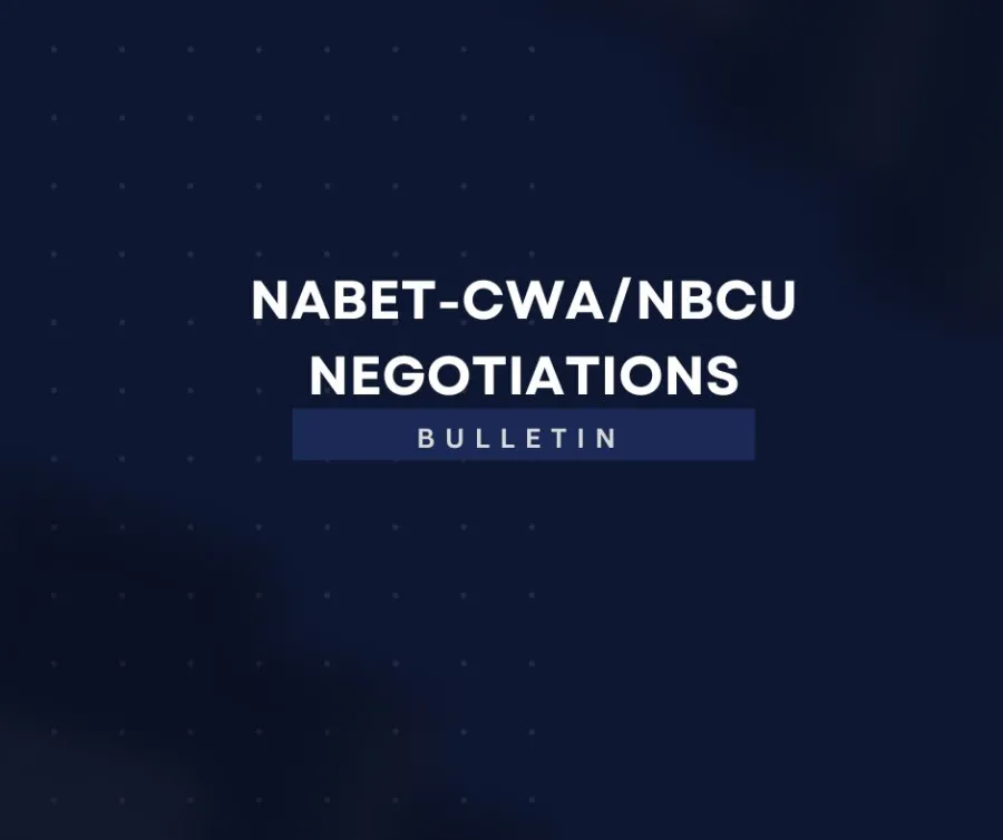 NABET-CWA Local 11 / NBCU Negotiations Bulletin